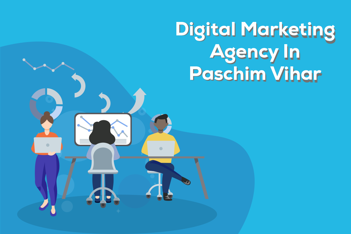 Digital Marketing Agency in Paschim Vihar